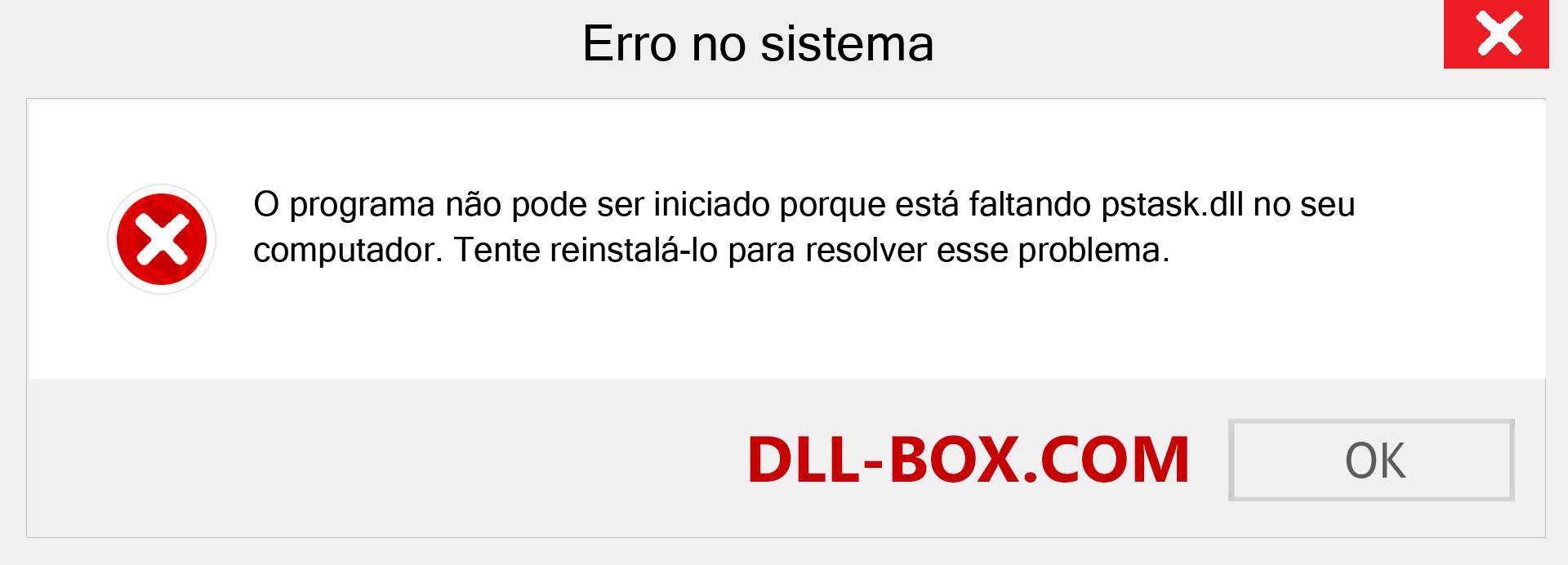 Arquivo pstask.dll ausente ?. Download para Windows 7, 8, 10 - Correção de erro ausente pstask dll no Windows, fotos, imagens